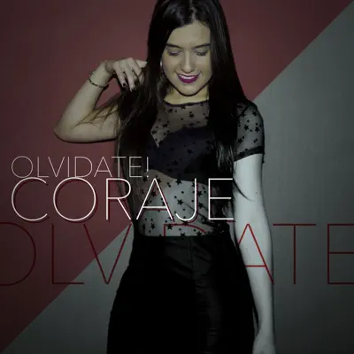 Coraje - Single - Olvídate!
