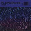 Playa Part. II by Ateyaba iTunes Track 2