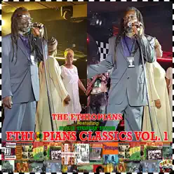 Ethiopians Classics, Vol. 1 (feat. Neville "Ethiopian" Duncan) - The Ethiopians Ethiopians Classics, Vol. 1 (feat. Neville "Ethiopian" Duncan) - The Ethiopians