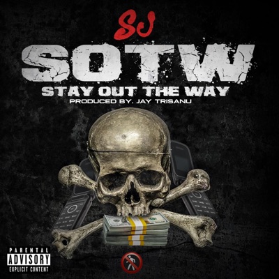 Sotw (Stay Out the Way) - Single