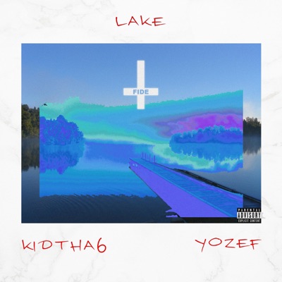 Lake (feat. Yozef) - Single