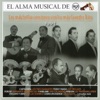El Alma Musical de RCA: Las Más Bellas Canciones Con los Más Grandes Tríos, Pt. 1 (Remasterizado)