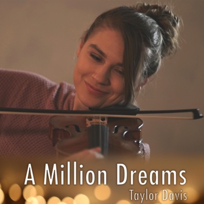 A Million Dreams (Violin Instrumental) [Instrumental] - Single