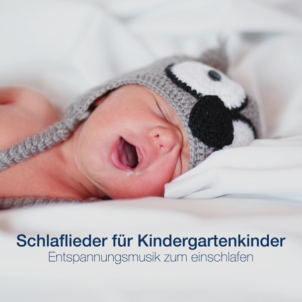 Schlaflieder für Kindergartenkinder - Entspannungsmusik zum einschlafen, Kinderlieder