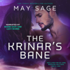 The Krinar's Bane: A Krinar World Novella (Unabridged) - May Sage