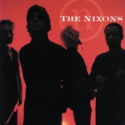 The Nixons - The Nixons