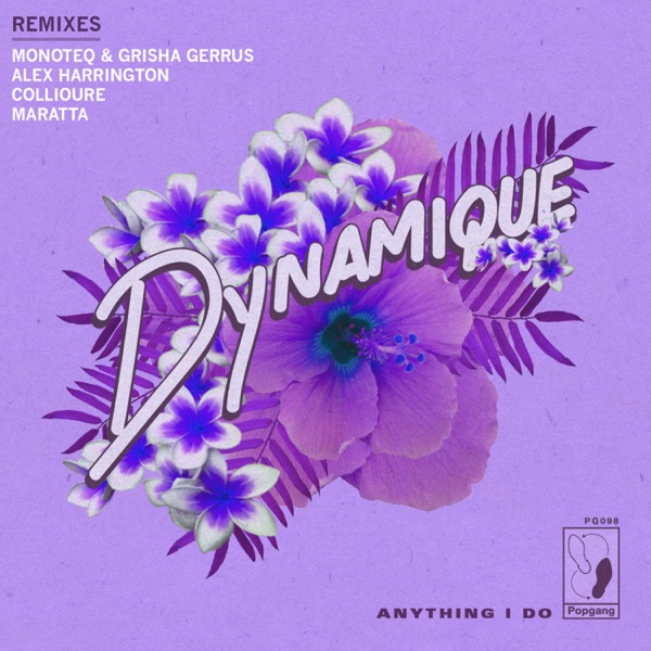 Anything I Do - The Remixes - EP
