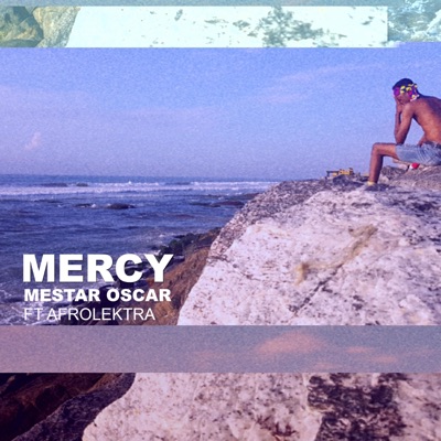 Mercy (feat. Afrolektra) - Single