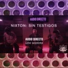 Sin Testigos: Audio Directo Live Sessions - Single