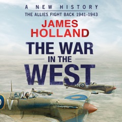 The War in the West: A New History: Volume 2: The Allies Fight Back 1941-43 (Unabridged)