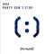 Party Don't Stop - Goak lyrics