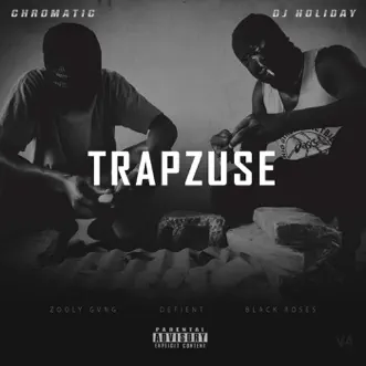 Trappin On the Clock by Zuse song reviws