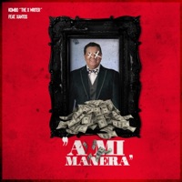 A Mi Manera (feat. Xantos) - Single - Kombo the X Writer & Xantos