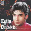 Eyüp Öztekin - Vay Seni