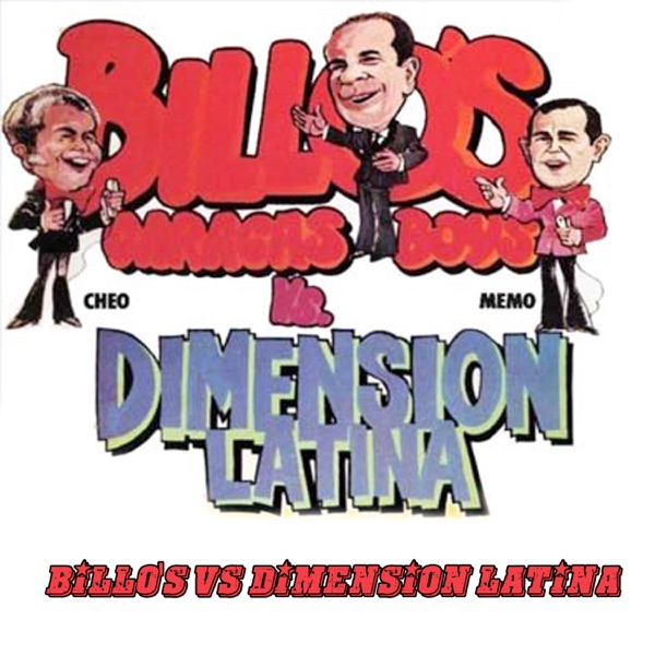 Billo's Caracas Boys vs. Dimensión Latina
