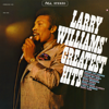 Greatest Hits - Larry Williams