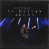 As Muitas Águas (Ao Vivo) - Single