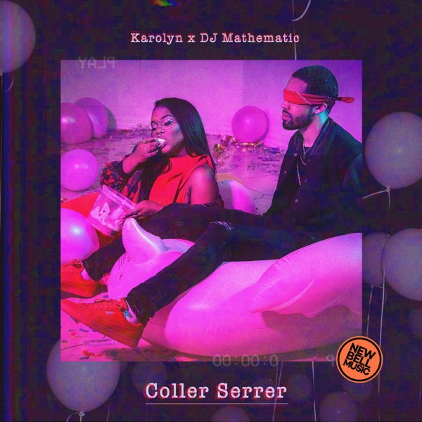 Coller serrer - Single - DJ Mathematic & Karolyn