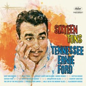 Tennessee Ernie Ford - Sixteen Tons