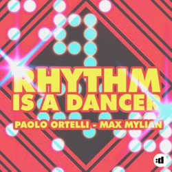 Paolo Ortelli & Marco Mazzoli - Rhythm Is a Dancer
