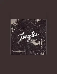 Langston सुनें, म्यूज़िक वीडियो देखें, बायो पढ़ें, दौरे की तारीखें और बहुत कुछ देखें!