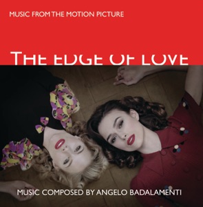 The Edge of Love (Music from the Motion Picture)