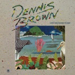 Dennis Brown - Love Has Found Its Way