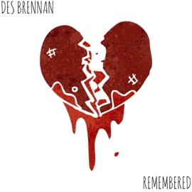 Remembered Des Brennan