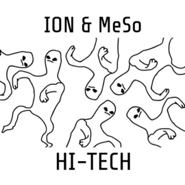 Hi-Tech (feat. MeSo) Ion