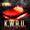 K. W. A. U. (Knowledge Wisdom and Understanding) - Daved Kiiing lyrics