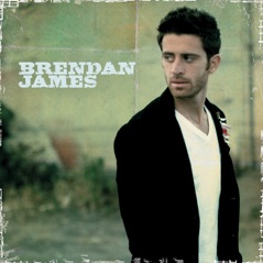 Brendan James (Bonus Track Version)