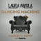 Dancing Machine (feat. Laura Mvula) - Naughty Town lyrics
