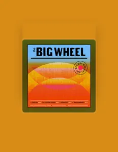 The Big Wheelを聴いたり、ミュージックビデオを鑑賞したり、経歴やツアー日程などを確認したりしましょう！