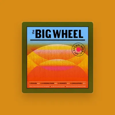 Listen to The Big Wheel, watch music videos, read bio, see tour dates & more!