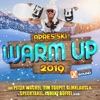 Après Ski Warm up 2019 Powered by Xtreme Sound