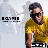 Every Yute Wah Win - Single - Eklypse