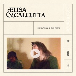 Elisa - Se Piovesse Il Tuo Nome
