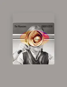Listen to The Physicists, watch music videos, read bio, see tour dates & more!