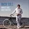 Love Never Has a Last Chance - Nick Gill lyrics