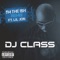 I'm the Ish (Remix) [feat. Lil Jon] - DJ Class lyrics