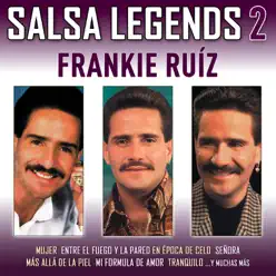 Salsa Legends (2) - Frankie Ruiz