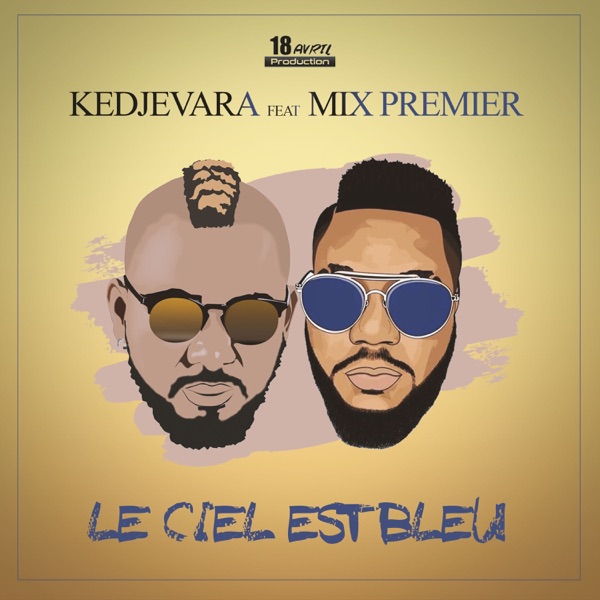 Le ciel est bleu (feat. Mix Premier)