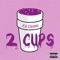 2 Cups - Lil Debbie lyrics
