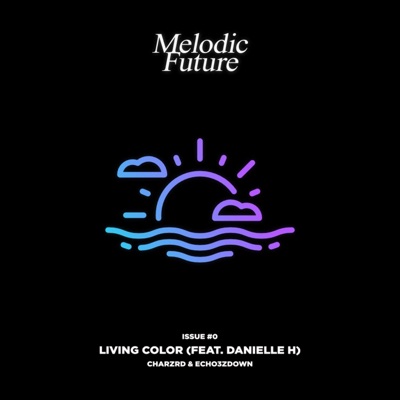 Living Color (feat. Danielle H) - Single