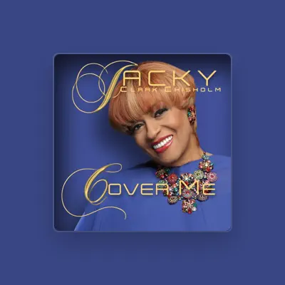 Listen to Jacky Clark-Chisholm, watch music videos, read bio, see tour dates & more!