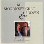 Bill Morrissey & Greg Brown - Fishing with Bill