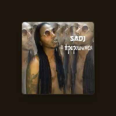 Listen to SaDJ, watch music videos, read bio, see tour dates & more!