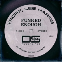 Funked Enough - Single - YROR? & Lee Harris