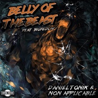 Belly of the Beast (feat. Bigredcap) [Extended Mix] - Single - Daniel Tonik & Non Applicable