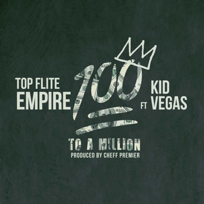 Hundred to a Million (feat. Kid Vegas) - Single